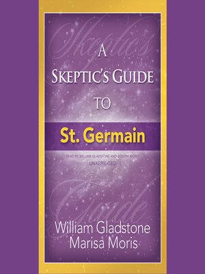 cover image of A Skeptic's Guide to St. Germain